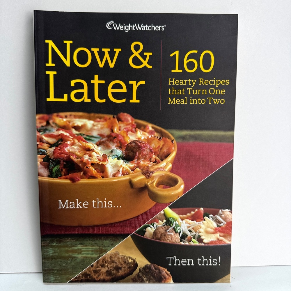 Weight Watchers Now & Later 160 Hearty Recipes Cookbook Momentum Plan Softcover